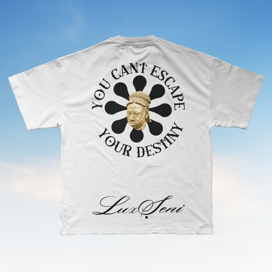 LuxSeni You Can't Escape Your Destiny Tee